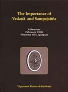 Picture of The Importance Of Vedana And Sampajanna