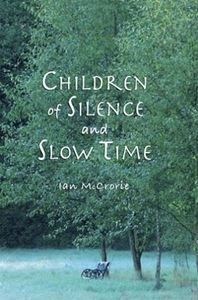 Picture of Children of Silence and Slow Time