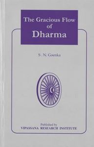 Picture of The Gracious Flow Of Dhamma