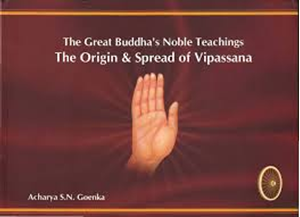 Picture of The Great Buddha's Noble Teachings - The Origin & Spread of Vipassana (Large Hardback)